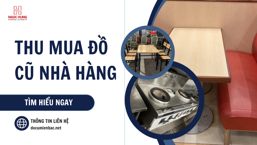 Thu Mua Đồ Cũ Nhà Hàng Home Office