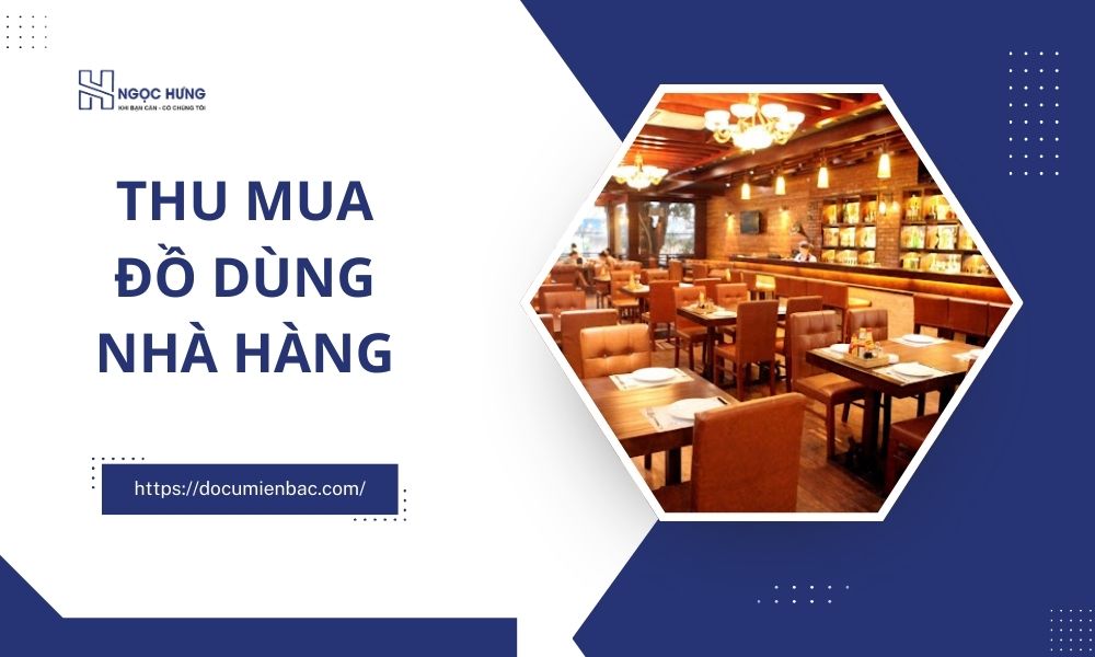 Thu mua đồ dùng nhà hàng