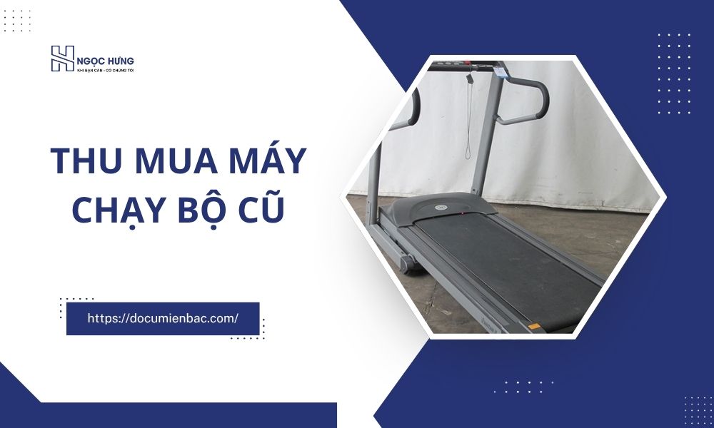 Thu Mua Máy Chạy Bộ Cũ