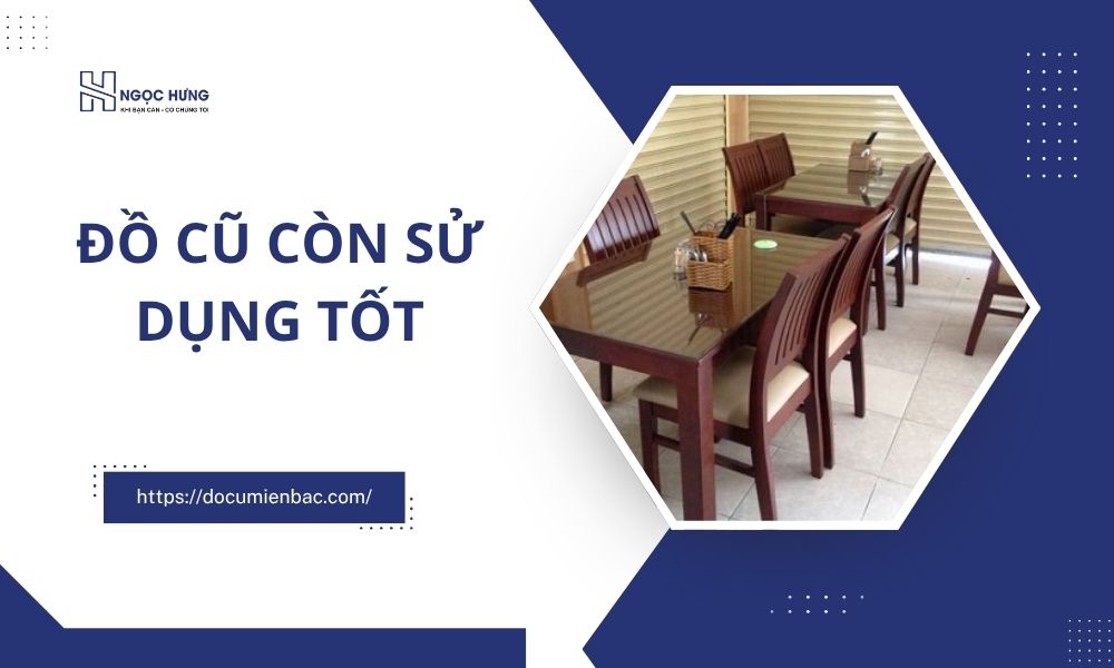 Đồ Cũ Còn Sử Dụng Tốt