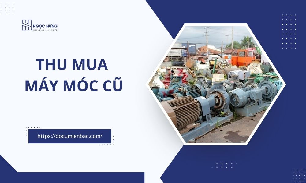 thu mua máy móc cũ