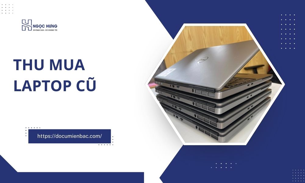 Thu Mua Laptop Cũ